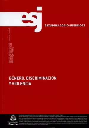 REV. ESTUDIOS SOCIO-JURIDICOS # 18-2 GENERO, DISCRIMINACION  Y VIOLENCIA