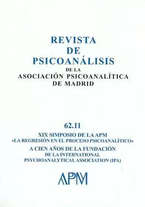 REV. DE PSICOANALISIS # 062 LA REGRESION EN EL PROCESO PSICOANALITICO