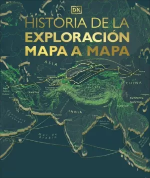 HISTORIA DE LA EXPLORACIÓN MAPA A MAPA