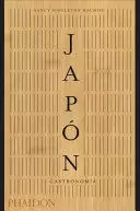 JAPÓN. GASTRONOMÍA (JAPAN THE COOKBOOK) (SPANISH EDITION)