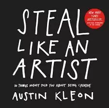 STEAL LIKE AN ARTIST