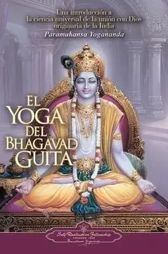 EL YOGA DEL BHAGAVADGUITA