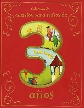 COLECCIÓN DE CUENTOS PARA NIÑOS DE 3 AÑOS