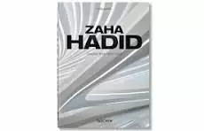 ZAHA HADID. COMPLETE WORKS 1979U2013TODAY. 40TH ED.