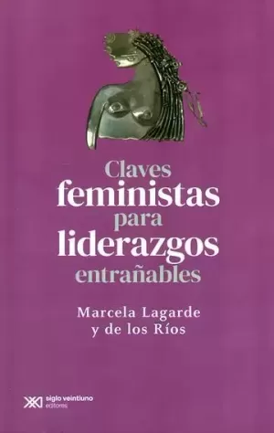 CLAVES FEMINISTAR PARA LIDERAZGOS ENTRAÑABLES
