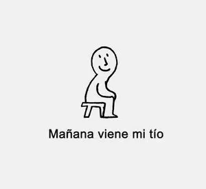 MAÑANA VIENE MI TÍO