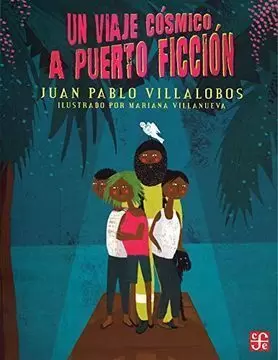 UN VIAJE CÓSMICO A PUERTO FICCIÓN