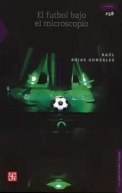 EL FÚTBOL BAJO EL MICROSCOPIO