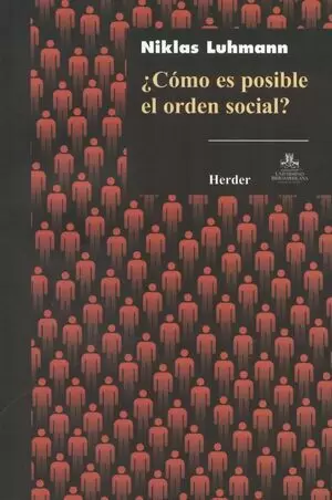 CÓMO ES POSIBLE EL ORDEN SOCIAL?