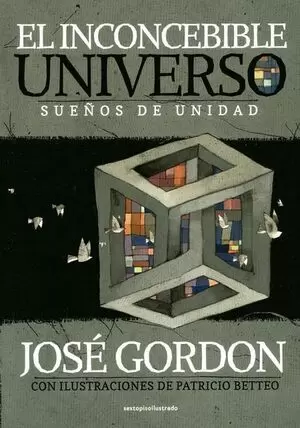 INCONCEBIBLE UNIVERSO SUEÑOS DE UNIDAD, EL