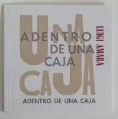 ADENTRO DE UNA CAJA