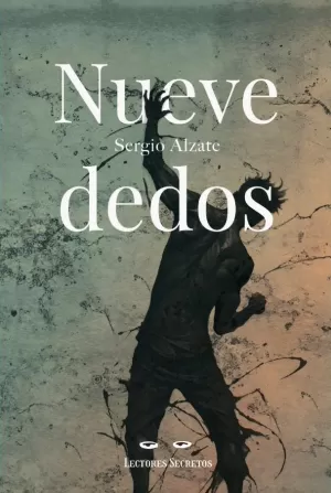 NUEVE DEDOS