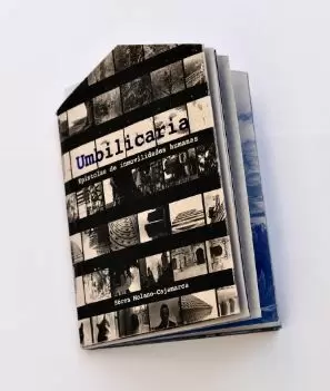 UMBILICARIA: EPÍSTOLAS DE INMOVILIDADES HUMANAS