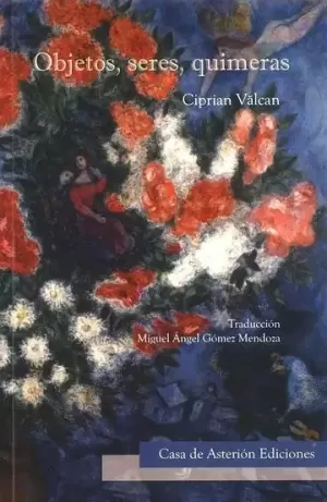 OBJETOS, SERES, QUIMERAS