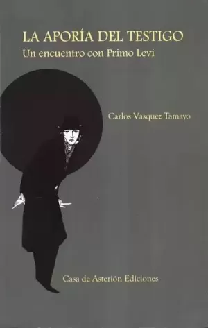 LA APORÍA DEL TESTIGO