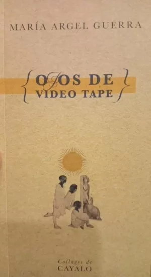 OJOS DE VIDEO TAPE