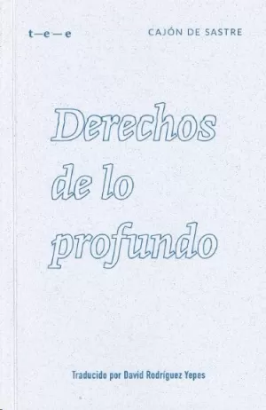 DERECHOS DE LO PROFUNDO