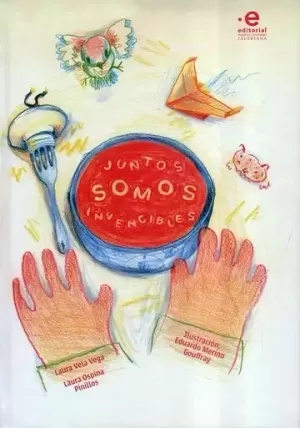 JUNTOS SOMOS INVENCIBLES