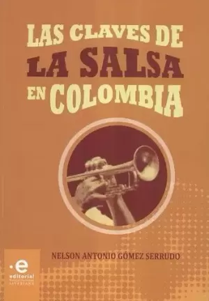 LAS CLAVES DE LA SALSA EN COLOMBIA