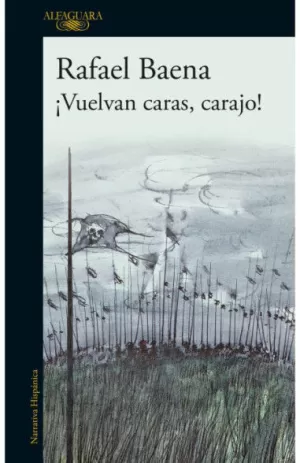 VUELVAN CARAS, CARAJO!