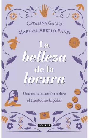 LA BELLEZA DE LA LOCURA