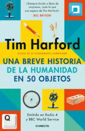 UNA BREVE HISTORIA DE LA HUMANIDAD EN 50 OBJETOS