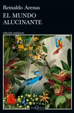 EL MUNDO ALUCINANTE