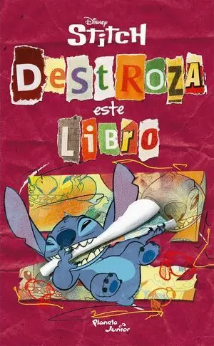 DISNEY STITCH. DESTROZA ESTE LIBRO