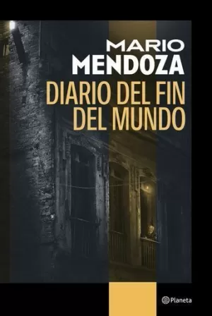 DIARIO DEL FIN DEL MUNDO