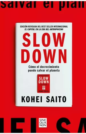 SLOW DOWN