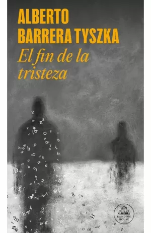 EL FIN DE LA TRISTEZA