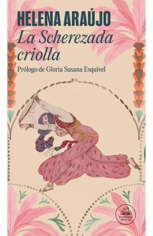 LA SCHEREZADA CRIOLLA