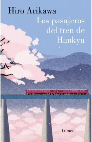 LOS PASAJEROS DEL TREN DE HANKYU