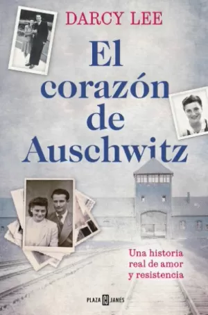 EL CORAZÓN DE AUSCHWITZ