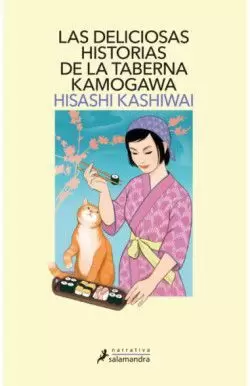 LAS DELICIOSAS HISTORIAS DE LA TABERNA KAMOGAWA