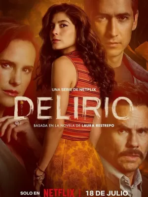DELIRIO (ED. NETFLIX)