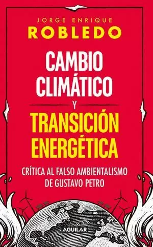 CAMBIO CLIMÁTICO Y TRANSICIÓN ENERGÉTICA