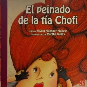 EL PEINADO DE LA TÍA CHOFI