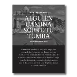 ALGUIEN CAMINA SOBRE TU TUMBA
