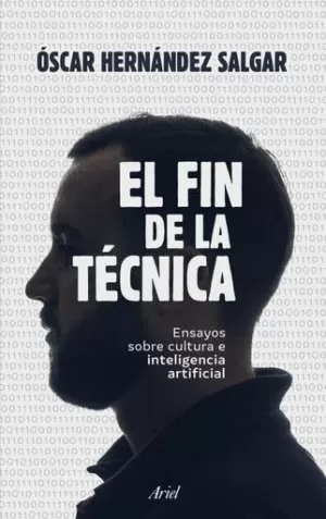 EL FIN DE LA TÉCNICA