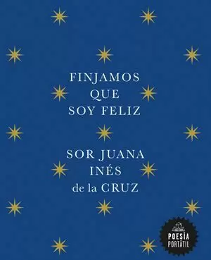 FINJAMOS QUE SOY FELIZ