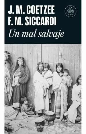 UN MAL SALVAJE