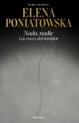 NADA, NADIE. LAS VOCES DEL TEMBLOR