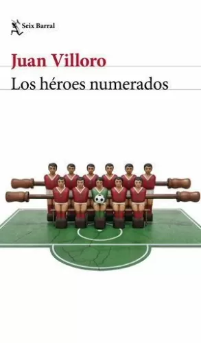 LOS HÉROES NUMERADOS