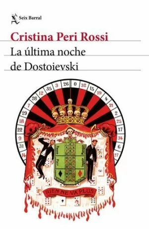 LA ÚLTIMA NOCHE DE DOSTOIEVSKI