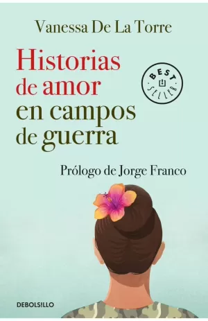 HISTORIAS DE AMOR EN CAMPOS DE GUERRA