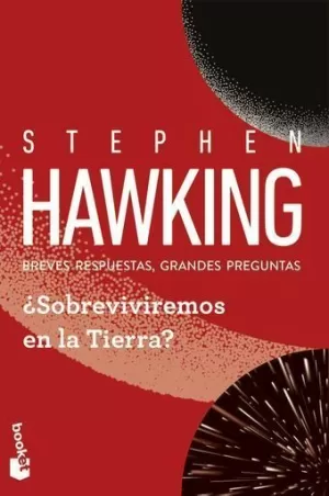 ¿SOBREVIVIREMOS EN LA TIERRA?