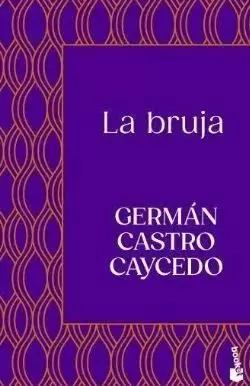 LA BRUJA. COCA, POLÍTICA Y DEMONIO