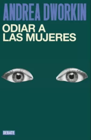 ODIAR A LAS MUJERES