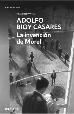 LA INVENCIÓN DE MOREL